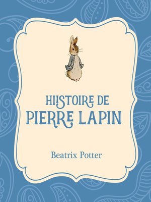 cover image of Histoire de Pierre Lapin